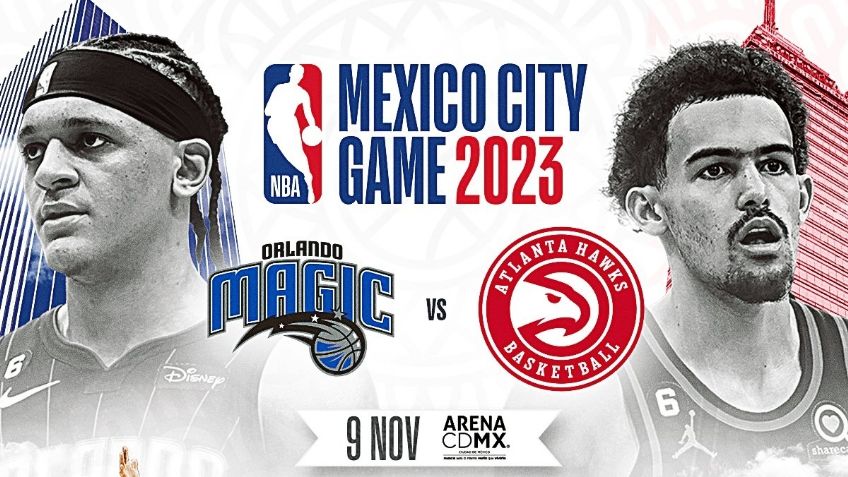 ¡La NBA vuelve a México!.. ¿cómo comprar boletos para el Atlanta Hawks vs Orlando Magic?