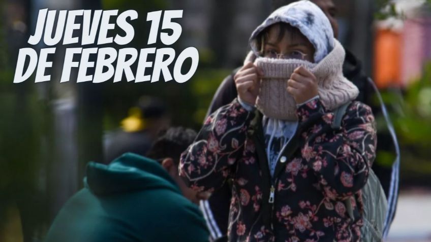 ¿Qué estados tendrán lluvias, heladas y posible NIEVE hoy jueves 15 de febrero?
