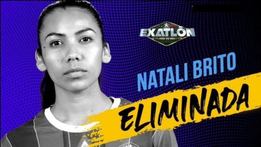 Exatlón México. El equipo azul de Titanes despide a otra de sus integrantes: Natali Brito