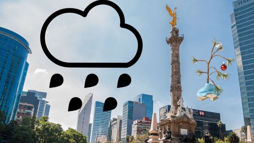 Clima México: ¿Habrá lluvia en la Ciudad de México en Noche Buena y Navidad?