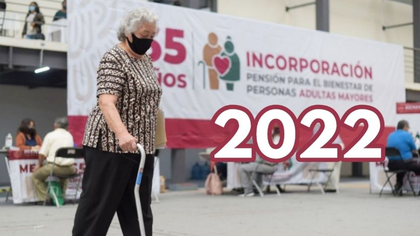 Pensión Bienestar: ¿Cómo recibir el apoyo en 2022 por primera vez?