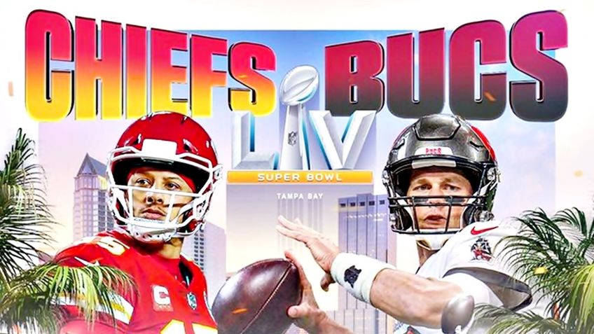 Super Bowl 2021: Qué canal transmite Kansas City Chiefs vs Tampa Bay Buccaneers