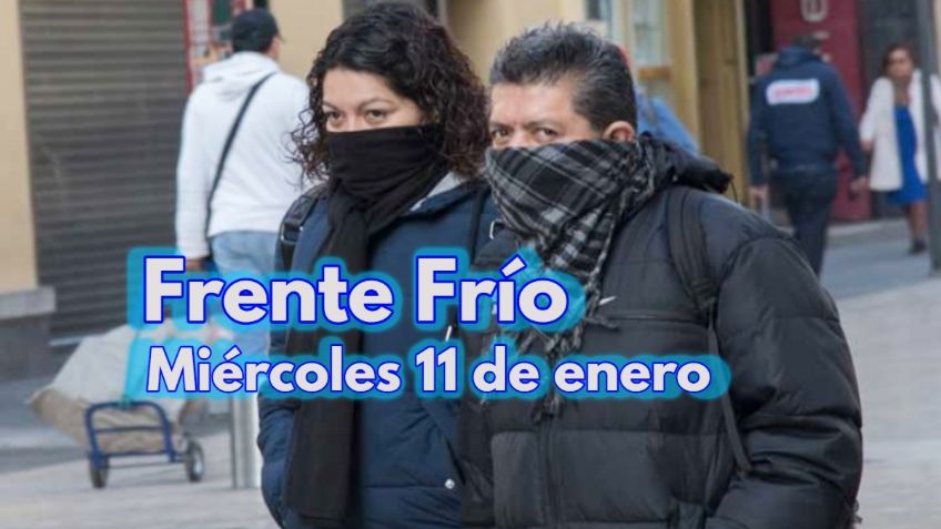 Clima México: ¡Aún sin sol! Pronóstico del tiempo para el miércoles 12 de enero 2022