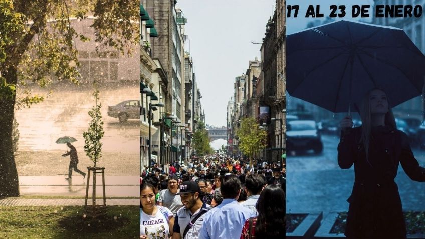 Clima México: Pronóstico del tiempo para la semana del 17 al 23 de enero 2022