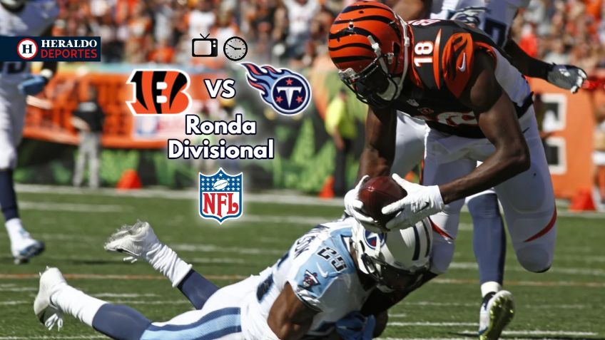 Qué canal transmite Bengals vs Titans EN VIVO por TV: Ronda Divisional NFL
