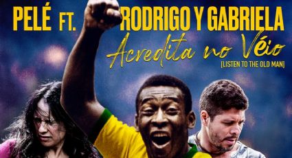 Pelé, el otro lado del Rey: la canción que hizo con Rodrigo y Gabriela por su cumpleaños