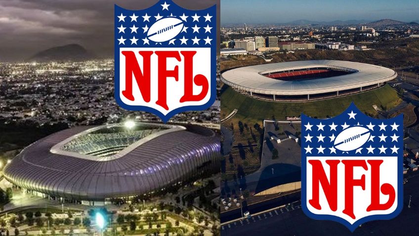 NFL: ¿Estadio de Chivas o Monterrey podrían recibir algún juego?