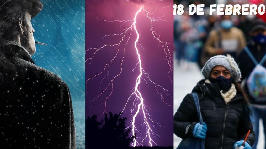 Clima México: Estados donde hará más frío este 18 de febrero