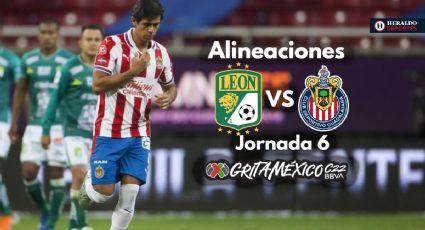 León vs Chivas | ALINEACIONES | Jornada 6 del Clausura 2022 Liga MX