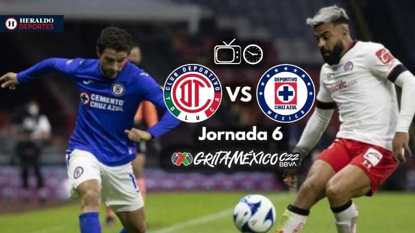 Qué canal transmite Toluca vs Cruz Azul EN VIVO por TV: Jornada 6 Liga MX