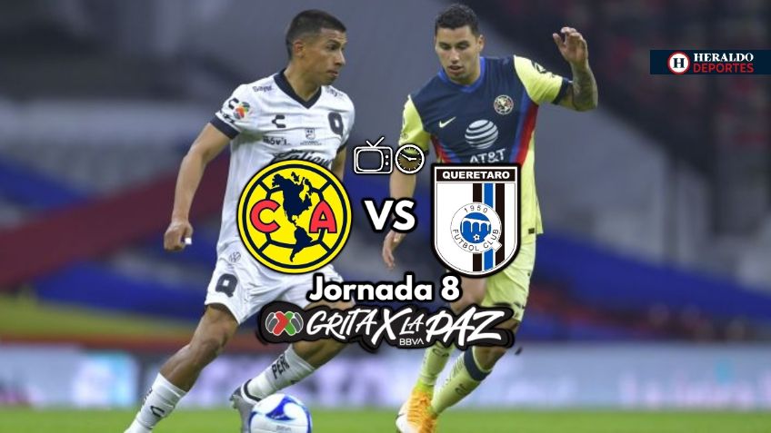 Qué canal transmite América vs Querétaro EN VIVO por TV: Jornada 8 Liga MX