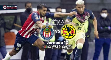 Qué canal transmite Chivas vs América EN VIVO por TV: Clásico Nacional Jornada 10