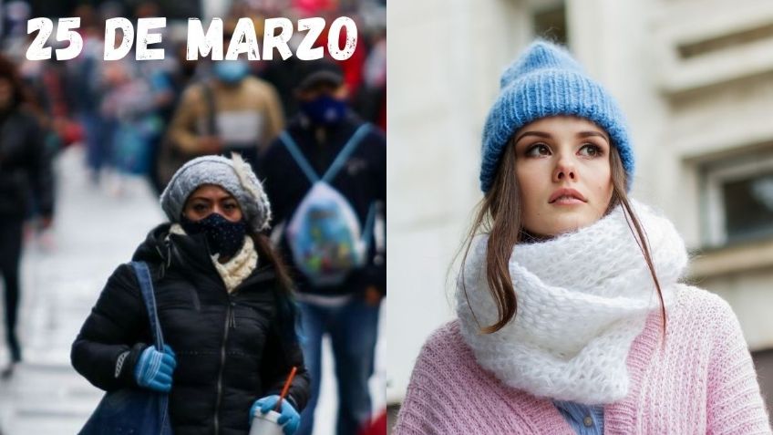 Clima México: Estados con las temperaturas más bajas este 25 de marzo