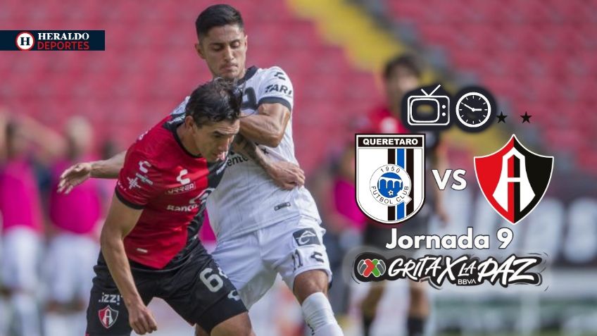 Qué canal transmite Querétaro vs Atlas EN VIVO por TV: Jornada 9 Liga MX
