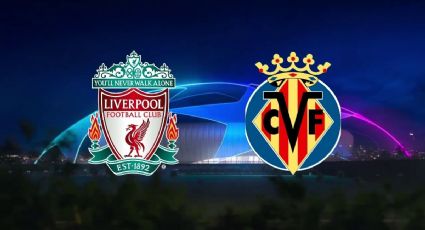 Qué canal transmite Liverpool vs Villarreal por TV: Champions League semifinal