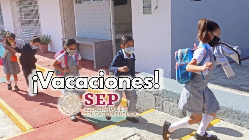 SEP: ¿Cuándo empiezan las vacaciones de verano y cuánto duran?