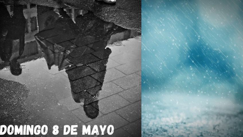 Clima: ¿Dónde lloverá? Pronóstico de LLUVIAS para HOY domingo 8 de mayo