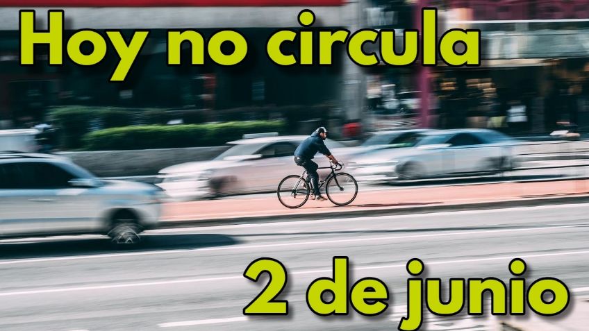 Hoy No Circula 2 de junio: estos autos descansan en CDMX y EDOMEX