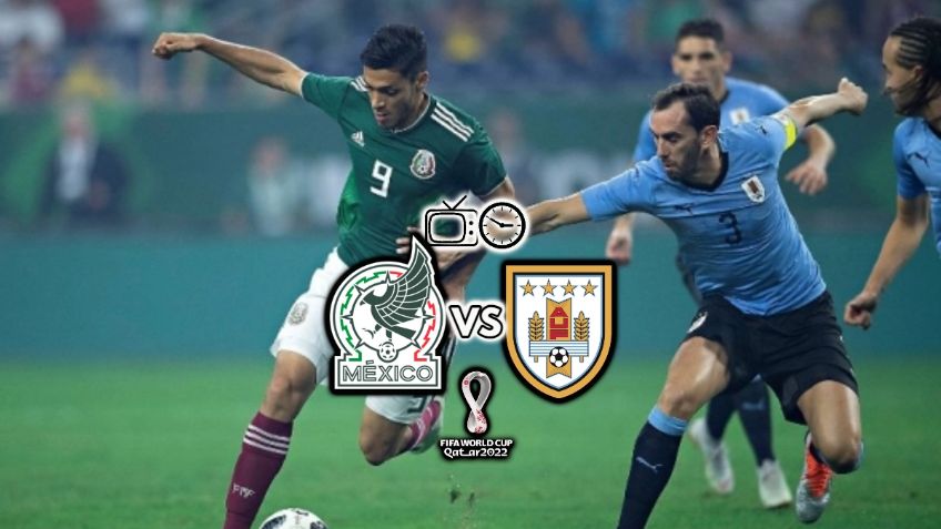 Qué canal transmite México vs Uruguay por TV: Amistoso rumbo a Qatar 2022