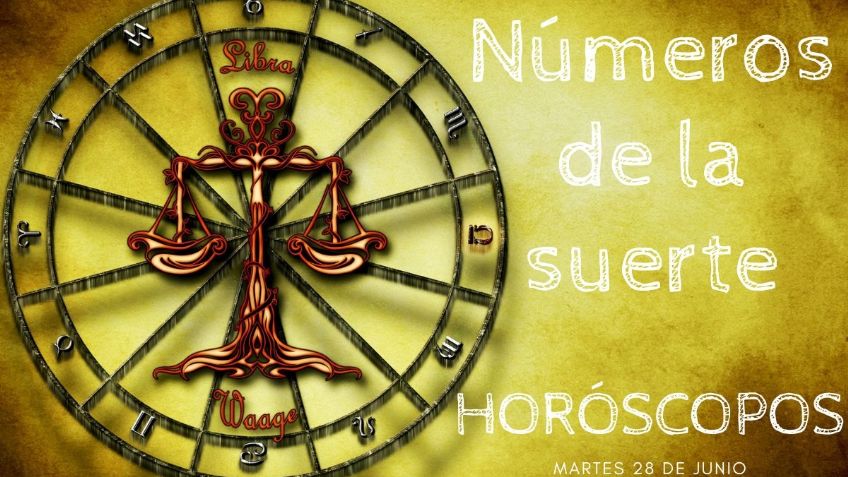 Horóscopos: Número de la suerte y predicciones para tu signo hoy martes 28 de junio
