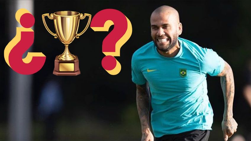 Dani Alves y todos los títulos que ha ganado. ¿Cuáles ganaría con Pumas?