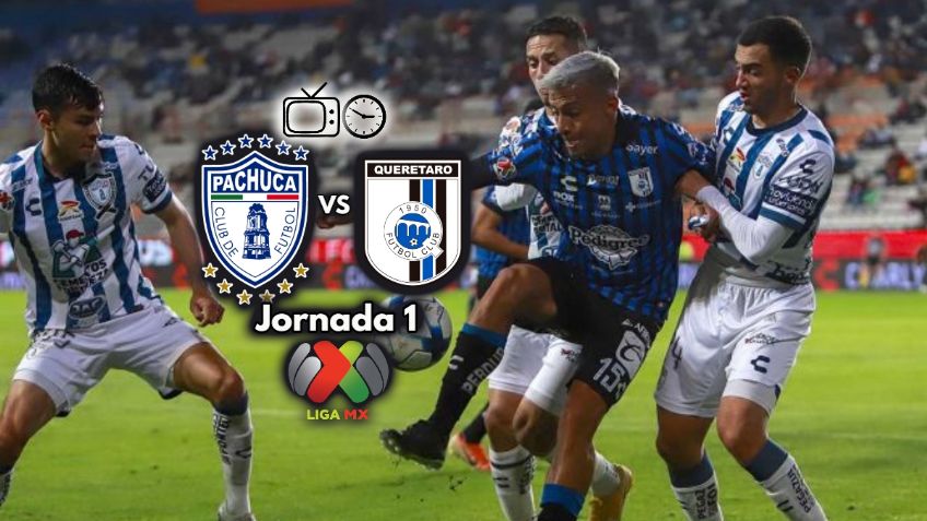 Qué canal transmite Pachuca vs Querétaro por TV: Jornada 1 Apertura 2022 Liga MX