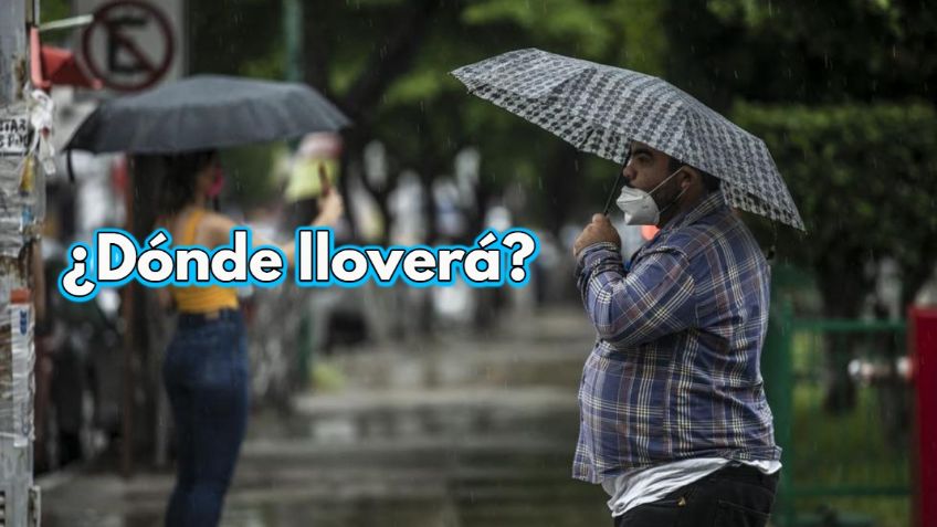 Clima México: ¿Dónde habrá LLUVIAS en la semana del 11 al 15 de julio?