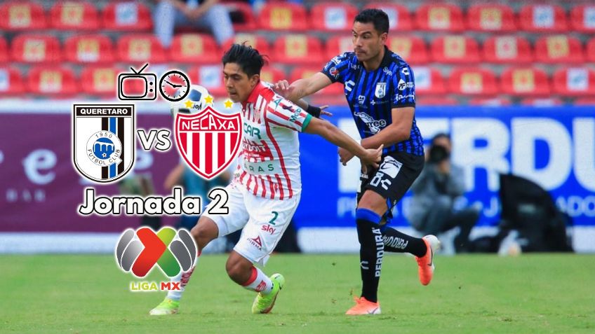 Qué canal transmite Querétaro vs Necaxa en vivo por TV: Jornada 2 Liga MX