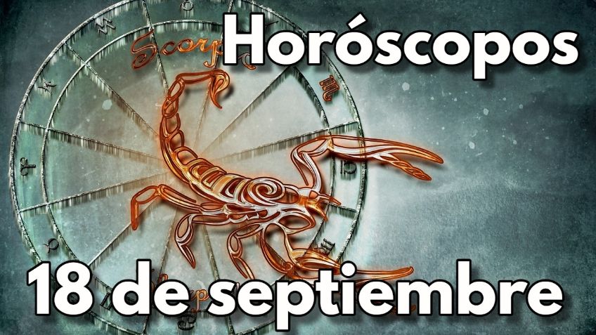 Horóscopos: Número de la suerte y predicciones para tu signo HOY 18 de septiembre
