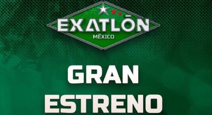 Exatlón México: ¿Quiénes son los últimos atletas confirmados para la sexta temporada?