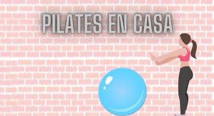 Cambia tu cuerpo con esta rutina de pilates en pared sin salir de casa | Ejercicios