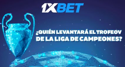 Gane con 1xBet: a quién apostar en los playoffs de la Liga de Campeones