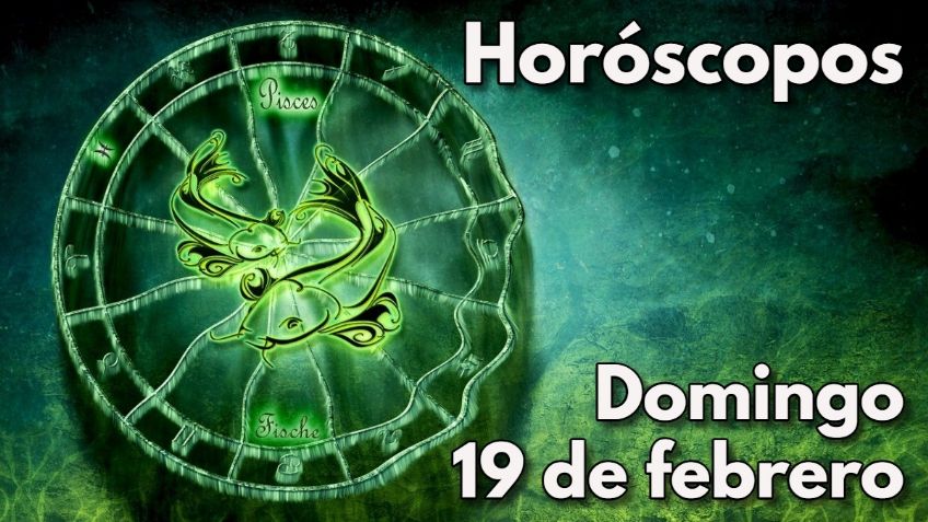 Horóscopos: números de la suerte y predicciones para tu signo HOY domingo 19 de febrero