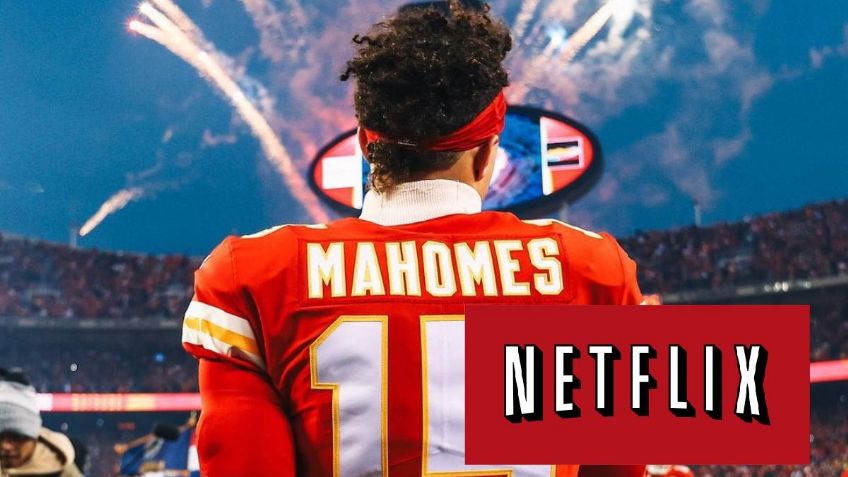 NFL: ¿Cuándo se estrena la SERIE de Patrick Mahomes en NETFLIX? Todo lo que debes saber