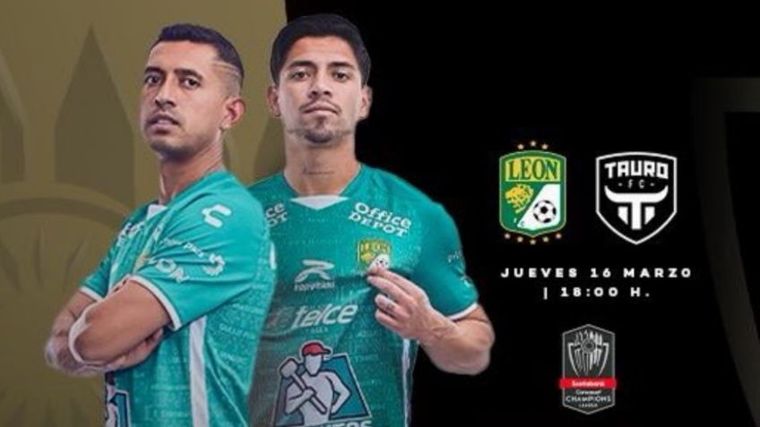 Qué canal transmite HOY León vs Tauro EN VIVO por TV: Concachampions 2023