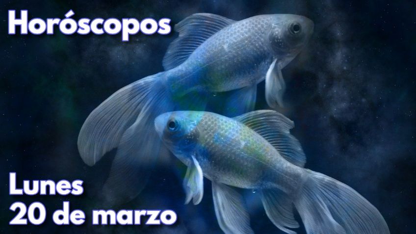 Horóscopos: números de la suerte y predicciones para tu signo HOY lunes 20 de marzo