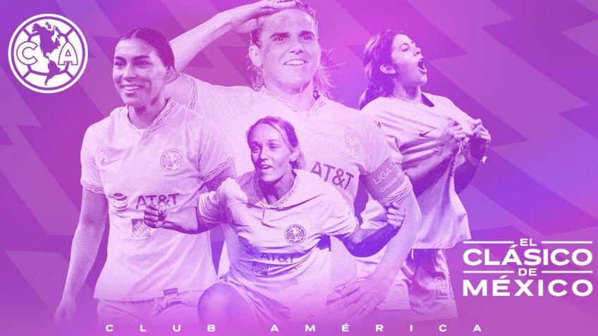 Qué canal transmite HOY América vs Chivas Femenil EN VIVO por TV: Clásico Nacional 2023