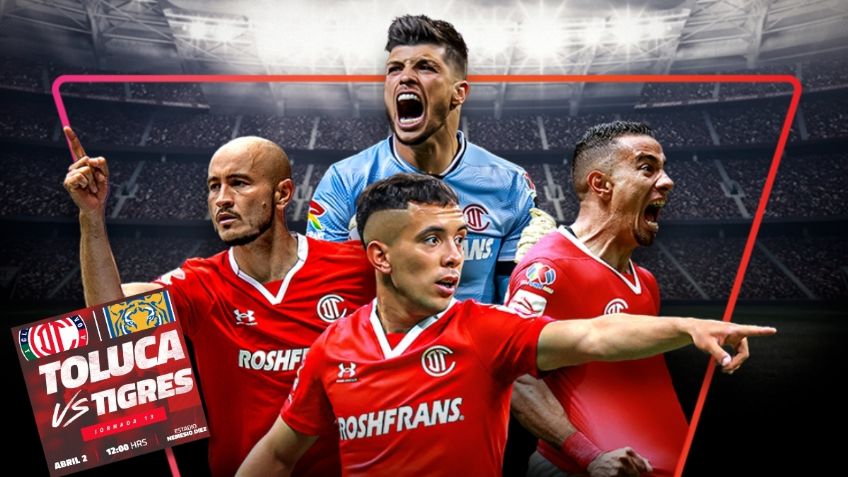 Qué canal transmite Toluca vs Tigres EN VIVO por TV: Jornada 13 Liga MX | Clausura 2023