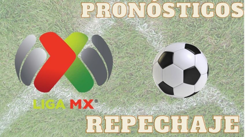 Pronósticos para el Repechaje del Clausura 2023; ¿qué equipos entrarán a Liguilla?