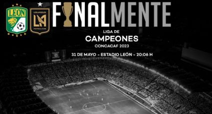 León vs Los Angeles FC: HORARIO, canal y dónde ver EN VIVO la final de Concachampions 2023