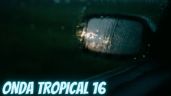 Onda Tropical 16: Los 11 ESTADOS que tendrán LLUVIAS FUERTES hoy miércoles 26 de julio
