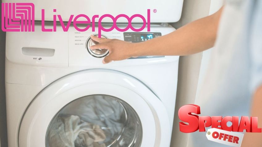 Gran Barata Liverpool: 3 LAVADORAS con hasta 10 mil pesos de DESCUENTO