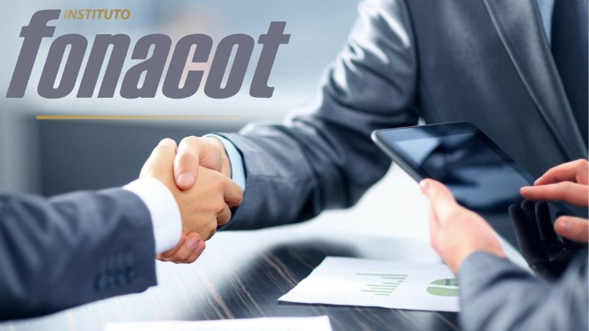 Crédito Fonacot: Los 7 DOCUMENTOS que debes presentar para solicitar un PRÉSTAMO