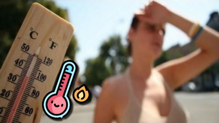 12 ESTADOS tendrán CALOR INTENSO este miércoles 23 de agosto, según SMN