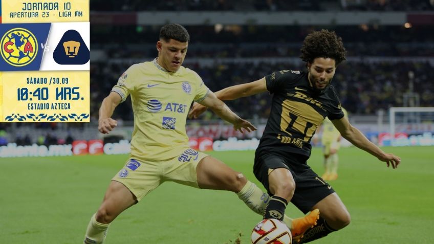 América vs Pumas: ALINEACIONES para el Clásico Capitalino del Apertura 2023