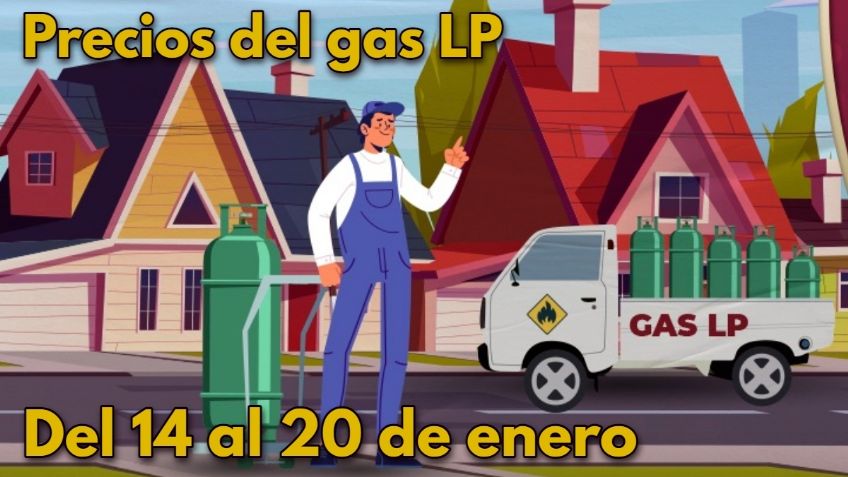 ¡Volvió a subir! Lista de precios del Gas LP del 14 al 20 de enero de 2024