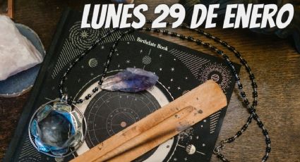 Horóscopos: Amor, salud y dinero, así le irá a tu signo zodiacal HOY lunes 29 de enero