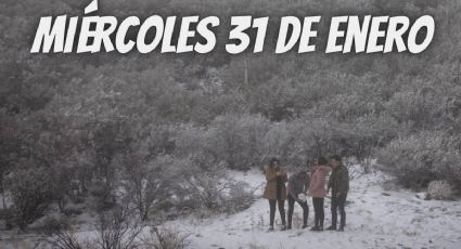 Lista de estados con NIEVE y HELADAS por el Frente Frío 31 | Miércoles 31 de enero