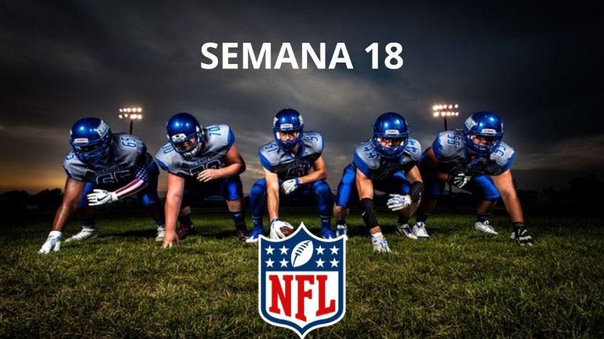 Dónde ver en vivo la Semana 18 de la NFL | Canales de transmisión y horarios