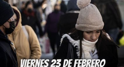 Estados con LLUVIAS y HELADAS por el Frente Frío 37 hoy viernes 23 de febrero